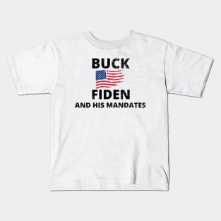 Buck Fiden And His Mandates Kids T-Shirt